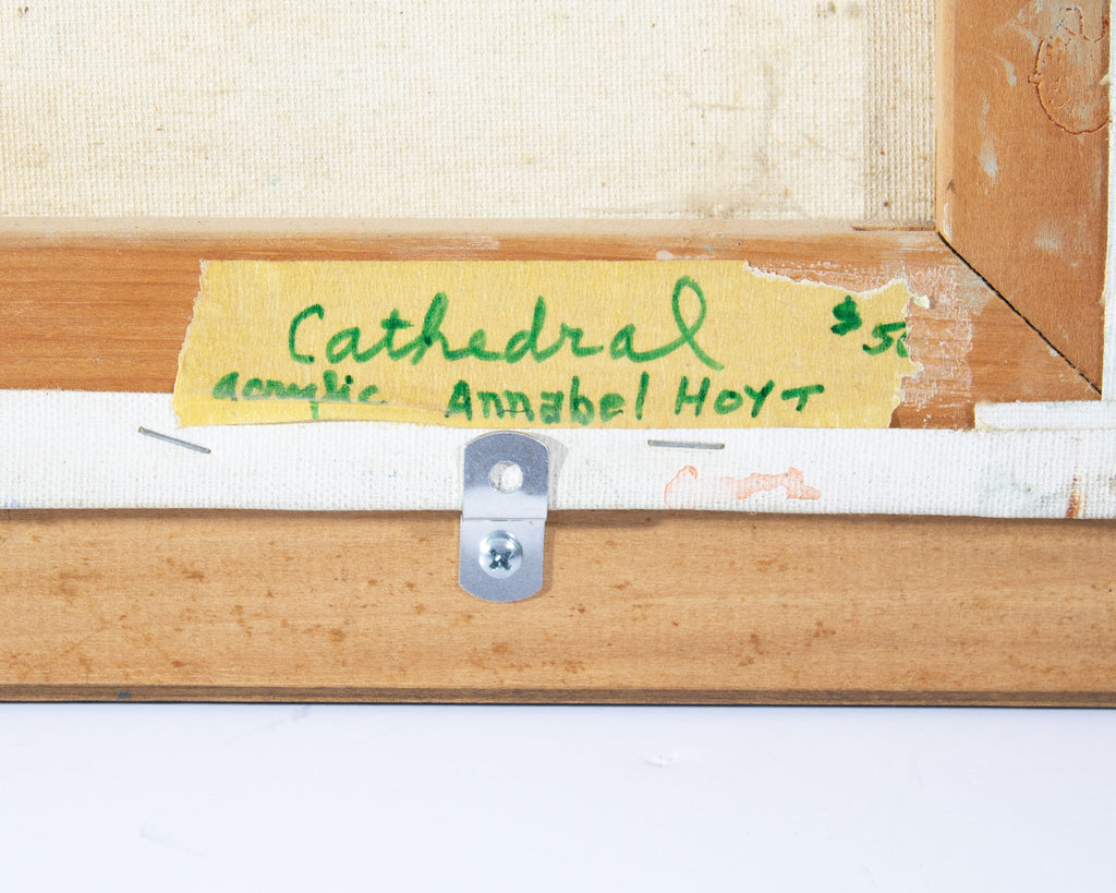 Annabel Hoyt “Cathedral” Acrylic on Canvas Painting