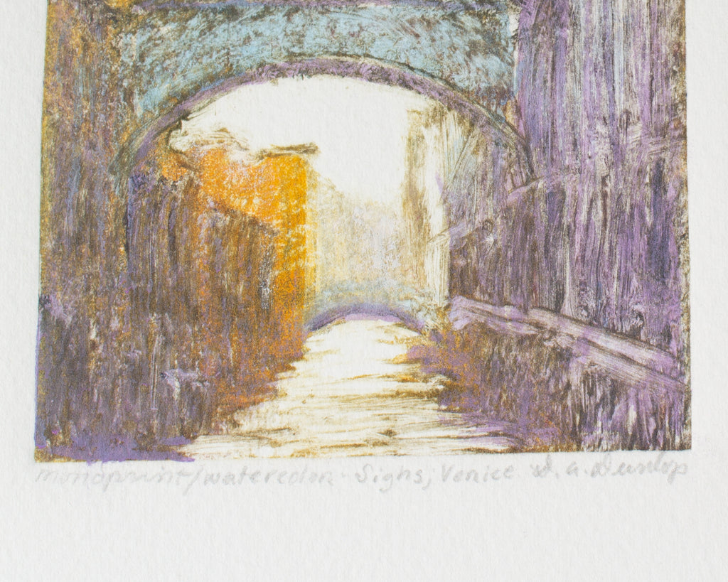 David Allen Dunlop "Sighs, Venice" Monoprint with Watercolor